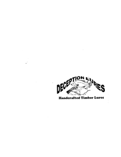 DECEPTION LURES HANDCRAFTED TIMBER LURES trademark