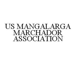 US MANGALARGA MARCHADOR ASSOCIATION trademark