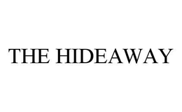 THE HIDEAWAY trademark