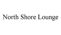 NORTH SHORE LOUNGE trademark