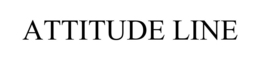 ATTITUDE LINE trademark