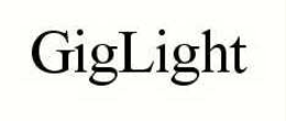 GIGLIGHT trademark