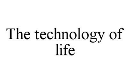 THE TECHNOLOGY OF LIFE trademark