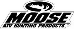 MOOSE ATV HUNTING PRODUCTS trademark