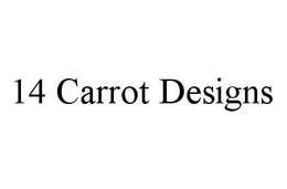14 CARROT DESIGNS trademark