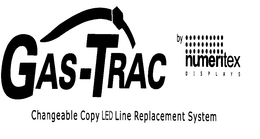 GAS-TRAC CHANGEABLE COPY LED LINE REPLACEMENT SYSTEM BY NUMERITEX DISPLAYS trademark