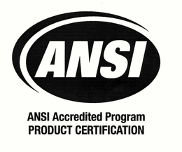 ANSI ANSI ACCREDITED PROGRAM PRODUCT CERTIFICATION trademark
