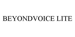 BEYONDVOICE LITE trademark