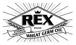 REX BRAND VITAMIN FORTIFIED WHEAT GERM OIL trademark