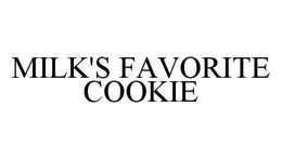 MILK'S FAVORITE COOKIE trademark