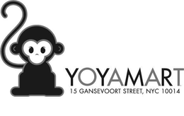 YOYAMART 15 GANSEVOORT STREET, NYC 10014 trademark