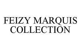 FEIZY MARQUIS COLLECTION trademark