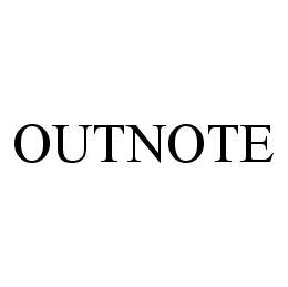 OUTNOTE trademark