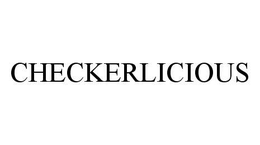 CHECKERLICIOUS trademark