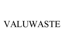 VALUWASTE trademark