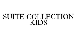 SUITE COLLECTION KIDS trademark