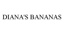 DIANA'S BANANAS trademark