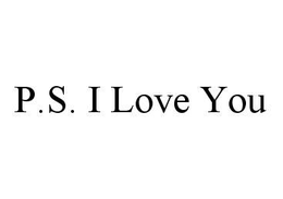 P.S. I LOVE YOU trademark