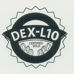 DEX-L10 CERTIFIED GOLD trademark