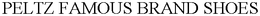 PELTZ FAMOUS BRAND SHOES trademark