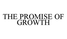 THE PROMISE OF GROWTH trademark