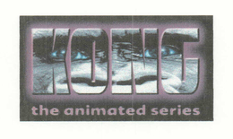 KONG THE ANIMATED SERIES trademark