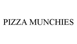 PIZZA MUNCHIES trademark