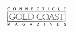 CONNECTICUT GOLD COAST MAGAZINES trademark