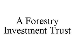 A FORESTRY INVESTMENT TRUST trademark