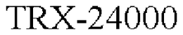 TRX-24000 trademark