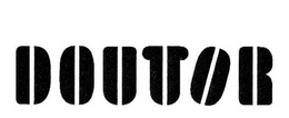 DOUTOR trademark