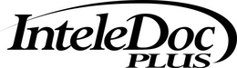 INTELEDOC PLUS trademark