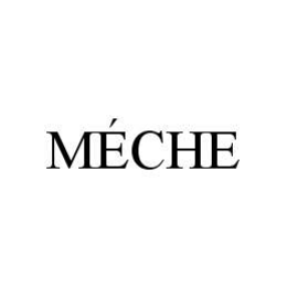 MÉCHE trademark