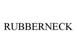 RUBBERNECK trademark