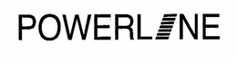 POWERLINE trademark
