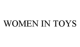 WOMEN IN TOYS trademark