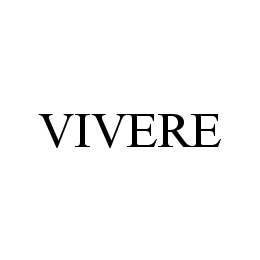 VIVERE trademark