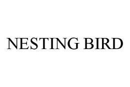 NESTING BIRD trademark