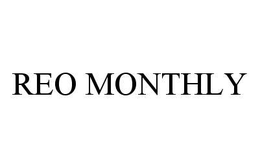REO MONTHLY trademark
