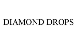 DIAMOND DROPS trademark