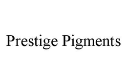 PRESTIGE PIGMENTS trademark