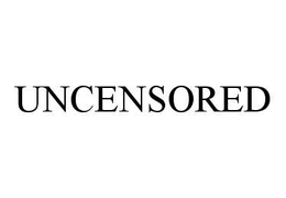 UNCENSORED trademark