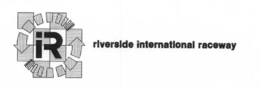 RIVERSIDE INTERNATIONAL RACEWAY trademark