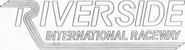 RIVERSIDE INTERNATIONAL RACEWAY trademark