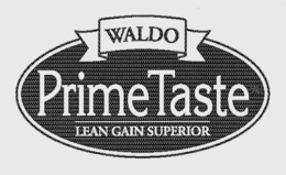 WALDO PRIMETASTE-LEAN GAIN SUPERIOR trademark