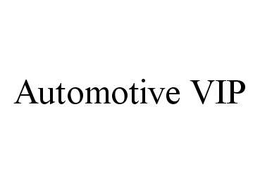 AUTOMOTIVE VIP trademark