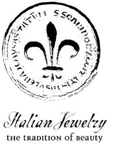ITALIAN JEWELRY THE TRADITION OF BEAUTY trademark
