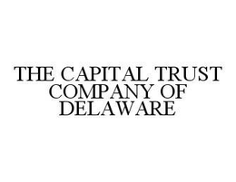 THE CAPITAL TRUST COMPANY OF DELAWARE trademark