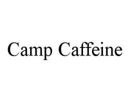 CAMP CAFFEINE trademark