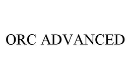 ORC ADVANCED trademark